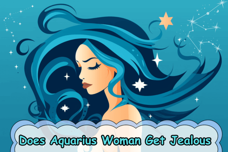 Does Aquarius Woman Get Jealous